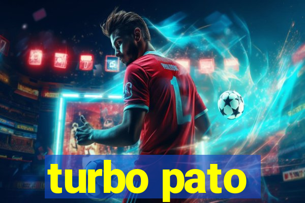 turbo pato